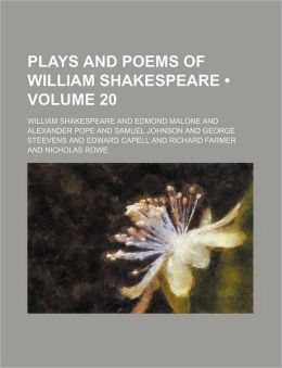 The Plays And Poems Of William Shakspeare (V. 20)