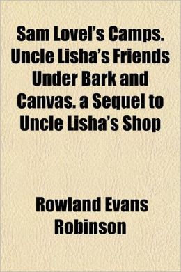 Uncle Lisha's Shop Rowland Evans Robinson