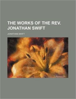 The Works of the REV. Jonathan Swift (Volume 15)