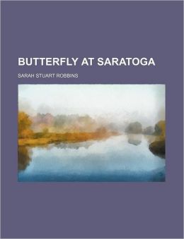 Butterfly at Saratoga
