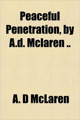 Peaceful Penetration a.D. Mclaren