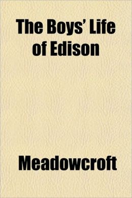 The Boys' Life of Edison
