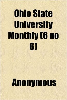 Ohio State University Monthly (6 No 6)