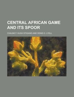 Central African Game and Its Spoor