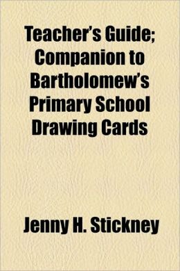 Teacher's Guide; Companion to Bartholomew's Primary School Drawing Cards
