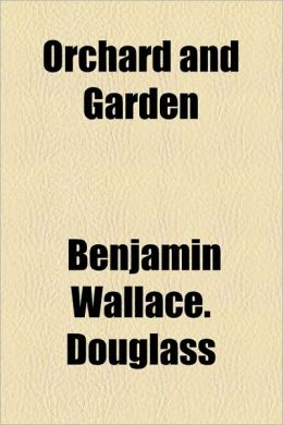 Orchard And Garden