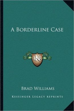 A Borderline Case