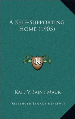 A Self-Supporting Home (1905)