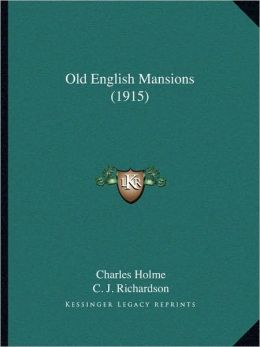 Old English Mansions (1915)