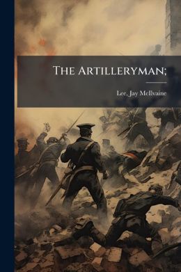The Artilleryman;