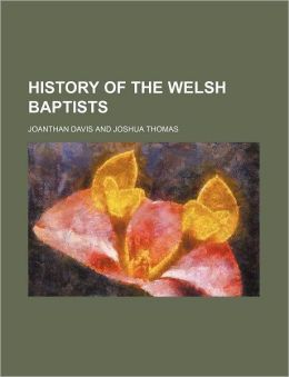History of the Welsh Baptists