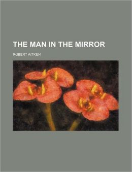 The Man in the Mirror