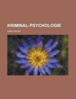 Kriminal-Psychologie