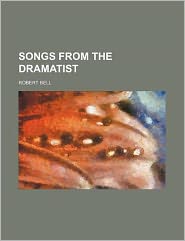 Songs from the Dramatist