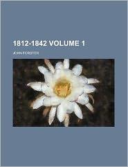 1812-1842 Volume 1
