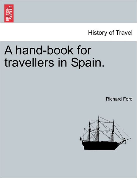 A hand-book for travellers in Spain.