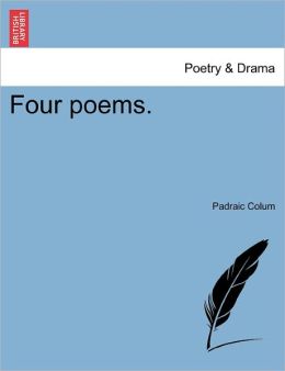Four Poems.