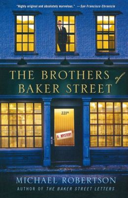 The Brothers of Baker Street (Baker Street Letters Series #2)