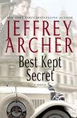 Book Cover Image. Title: Best Kept Secret, Author: Jeffrey Archer