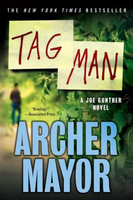 Tag Man (Joe Gunther Series #22)