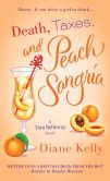 Death, Taxes, and Peach Sangria (Tara Holloway Series #4)