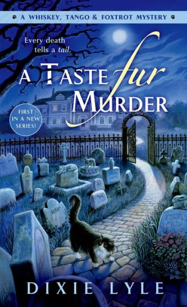 Download free phone book pc A Taste Fur Murder in English FB2 ePub RTF 9781250031075 by Dixie Lyle