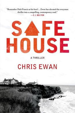 Safe House: A Thriller
