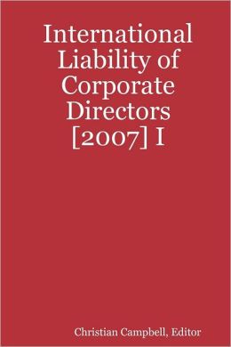 International Liability of Corporate Directors : [2007] I