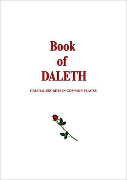Book of Daleth: Critical Secrets in Common Places