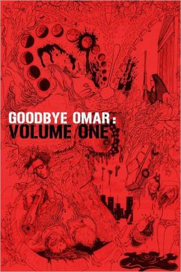 Goodbye Omar: Volume One