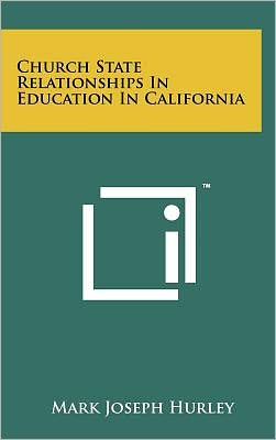 Church State Relationships In Education In California