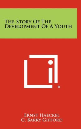 The Story Of The Development Of A Youth