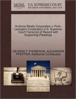 Anahma Realty Corporation v. Burnet U.S. Supreme Court Transcript of Record with Supporting Pleadings U.S. Supreme Court