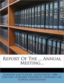 Report Of The ... Annual Meeting...