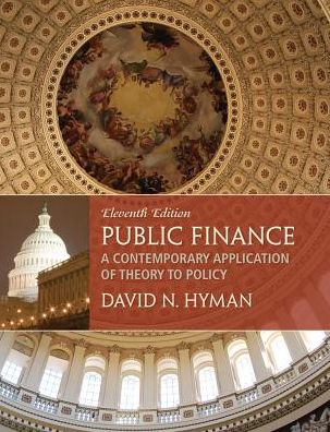 Public Finance: A Contemporary Application of Theory to Policy (with InfoApps 2-Semester Printed Access Card)