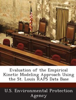 Evaluation of the Empirical Kinetic Modeling Approach Using the St. Louis RAPS Data Base