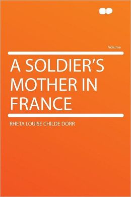 A Soldier's Mother in France
