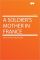 A Soldier's Mother in France