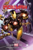 Book Cover Image. Title: Iron Man Volume 1:  Believe, Author: Kieron Gillen