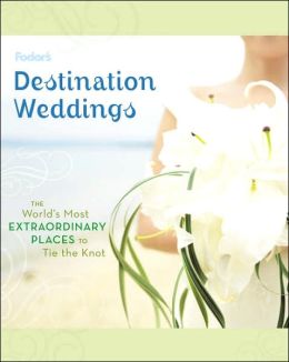 The Knot Destination Weddings Book