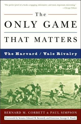 The Only Game That Matters: The Harvard/Yale Rivalry