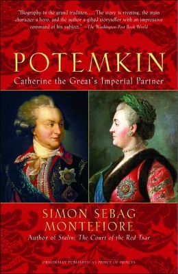 Potemkin: Catherine the Great's Imperial Partner Simon Sebag Montefiore