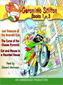 Geronimo Stilton: Books 1-3 Geronimo Stilton and Edward Herrmann