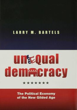 Unequal Democracy: The Political Economy of the New Gilded Age