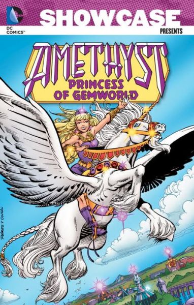 Showcase Presents: Amethyst, Princess of Gemworld Vol. 1