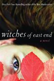 Witches of East End (Beauchamp Family Series #1)