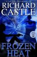 Book Cover Image. Title: Frozen Heat (Nikki Heat Series #4), Author: Richard Castle