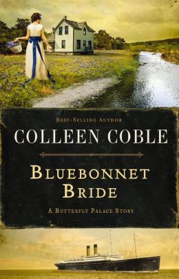 Bluebonnet Bride: A Butterfly Palace Story