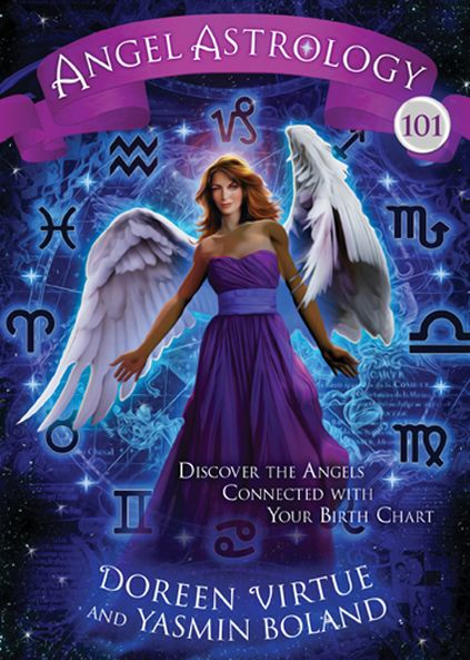 Angel Astrology 101: Discover the Angels Connected with Your Birth Chart