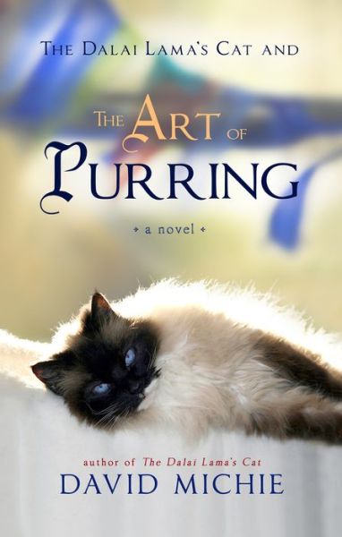 Ebook ita free download epub The Dalai Lama's Cat and the Art of Purring (English Edition) 9781401943271 by David Michie